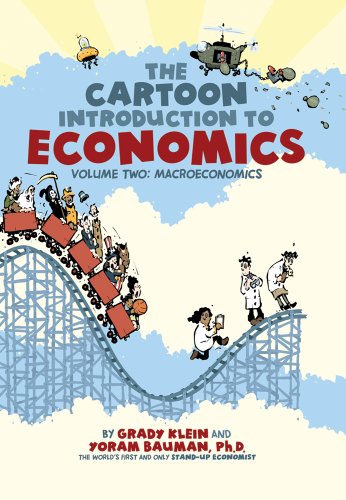 The Cartoon Introduction to Economics Volume Two Macroeconomics [Paperback]