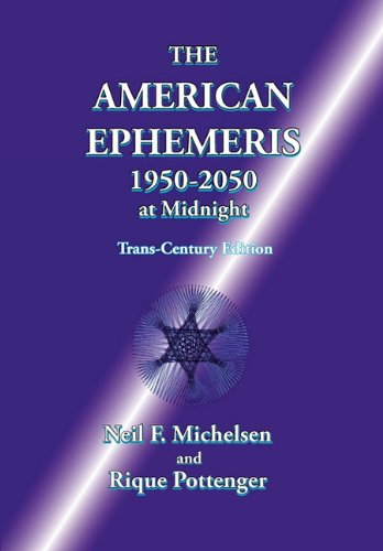 The American Ephemeris 1950-2050 At Midnight [Paperback]