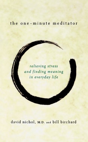 The One Minute Meditator [Paperback]