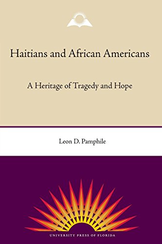 Haitians And African Americans A Heritage Of Tragedy And Hope [Paperback]