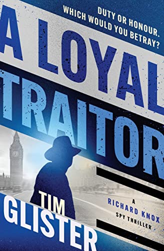 A Loyal Traitor [Paperback]