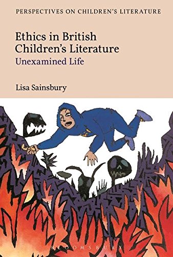 Ethics in British Children's Literature Unexamined Life [Paperback]
