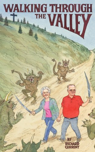 Walking Through the Valley [Hardcover]
