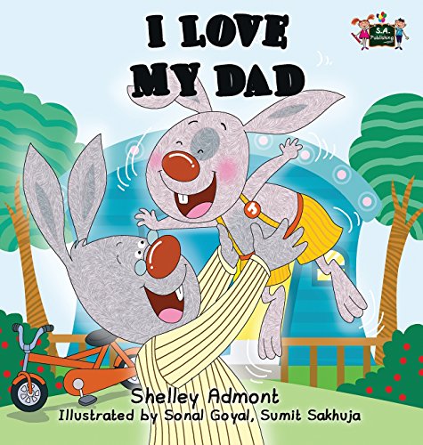 I Love My Dad [Hardcover]