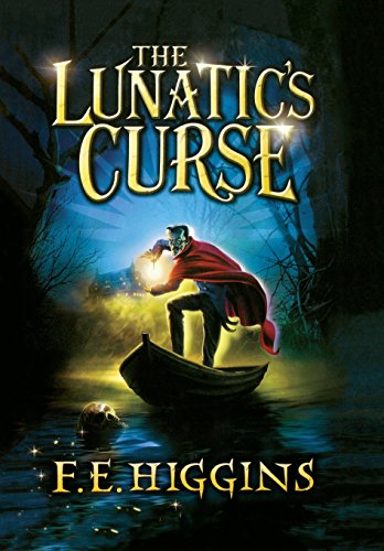 The Lunatic's Curse [Hardcover]