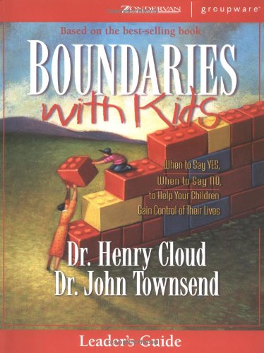 Boundaries With Kids Leader's Guide [Paperback]