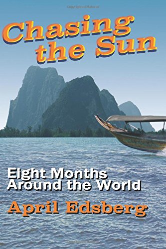 Chasing The Sun [Paperback]