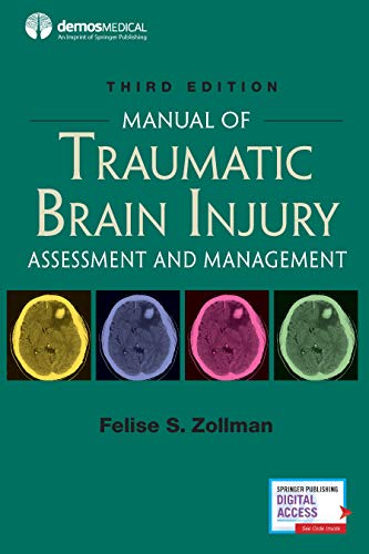 Manual of Traumatic Brain Injury, Third Edition Assessment and Management [Paperback]