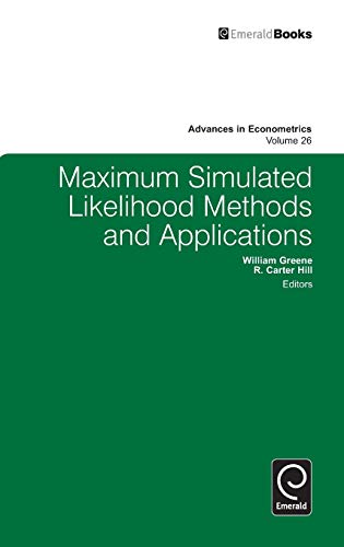 Maximum Simulated Likelihood Methods And Applications (advances In Econometrics) [Hardcover]