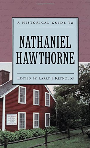 A Historical Guide to Nathaniel Hawthorne [Paperback]