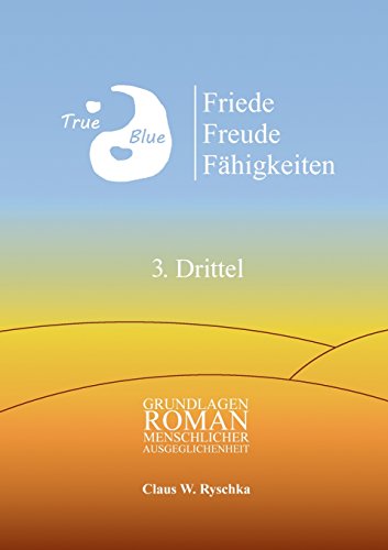 Friede Freude Fahigkeiten, 3. Drittel (german Edition) [Paperback]