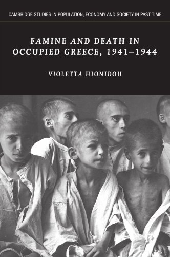 Famine and Death in Occupied Greece, 1941}}}1944 [Paperback]