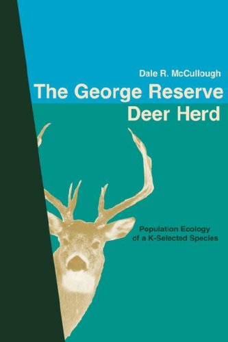 The George Reserve Deer Herd [Paperback]