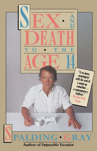 Sex and Death to the Age 14 [Paperback]