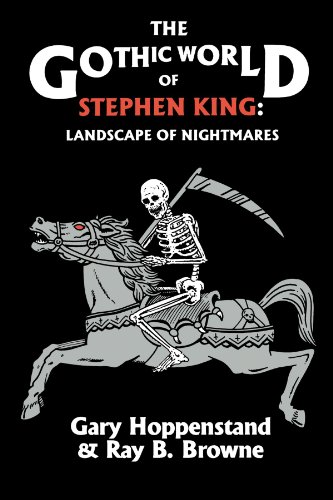 The Gothic World of Stephen King Landscape of Nightmares [Paperback]