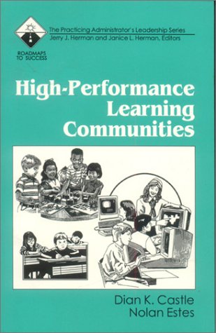 High-Performance Learning Communities [Paperback]
