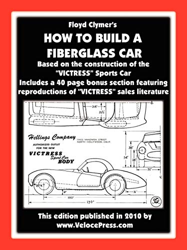How To Build A Fiberglass Car [Paperback]
