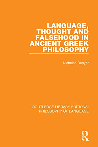 Language, Thought and Falsehood in Ancient Greek Philosophy [Paperback]