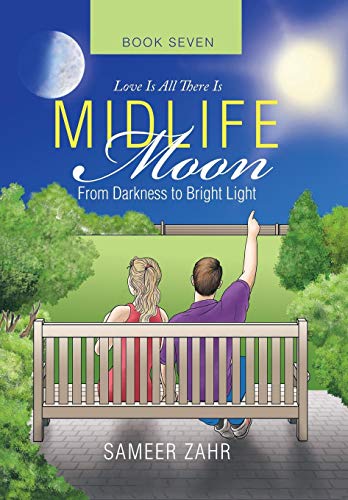 Midlife Moon  From Darkness to Bright Light [Hardcover]