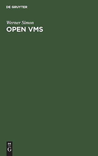Open VMS  Struktur - Anwendungen - PC-Integration [Hardcover]