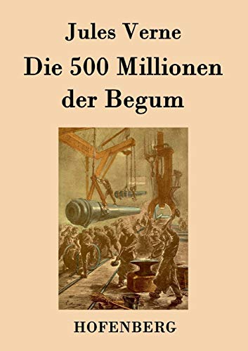Die 500 Millionen Der Begum (german Edition) [Paperback]