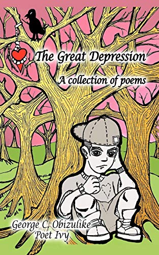 Great Depression  A collection of Poems [Paperback]