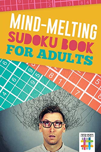 Mind-Melting Sudoku Books For Adults [Paperback]