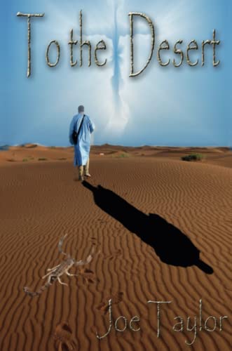 To the Desert [Paperback]