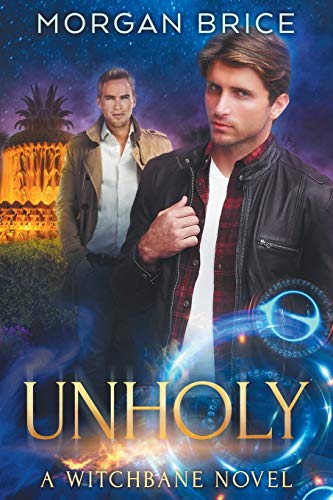 Unholy  A Witchbane Novel 5 [Paperback]