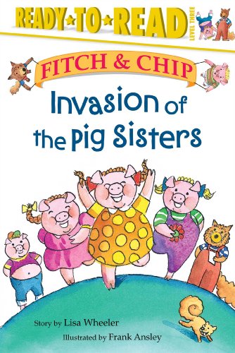 Invasion of the Pig Sisters Ready-to-Read Level 3 [Paperback]