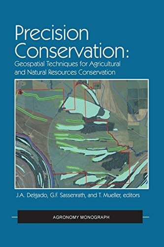 Precision Conservation Goespatial Techniques for Agricultural and Natural Resou [Hardcover]