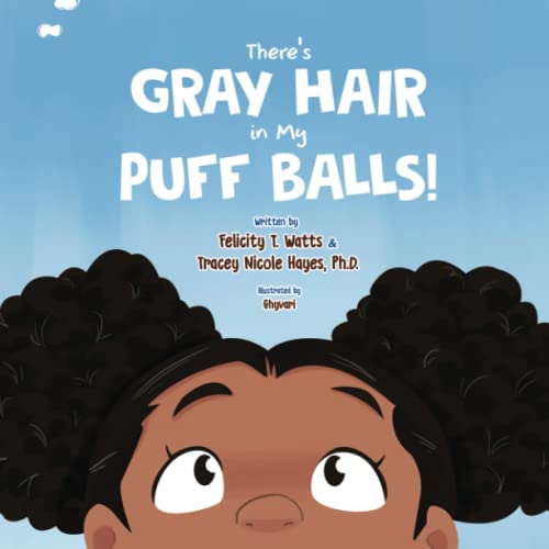 There's Gray Hair In My Puffballs
