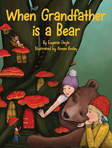 When Grandfather Is A Bear