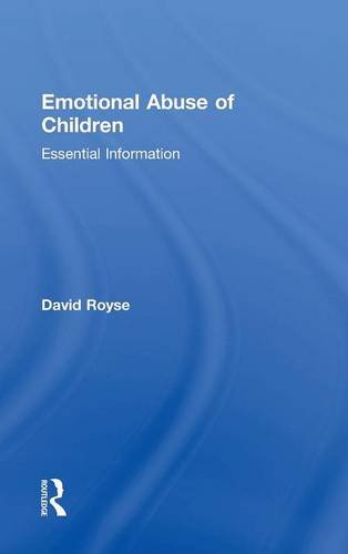 Emotional Abuse of Children Essential Information [Hardcover]