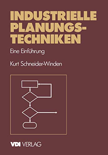 Industrielle Planungstechniken Eine Einfhrung [Paperback]