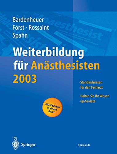 Weiterbildung fr Ansthesisten 2003 [Paperback]