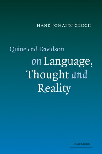 Quine and Davidson on Language, Thought and Reality [Paperback]