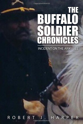 Buffalo Soldier Chronicles [Hardcover]