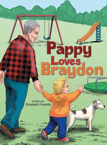 Pappy Loves Braydon [Hardcover]