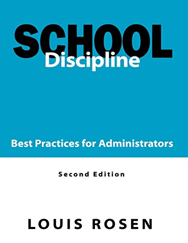 School Discipline Best Practices for Administrators [Paperback]