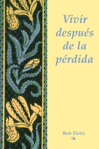 Vivir Depues De La Perdida [Paperback]