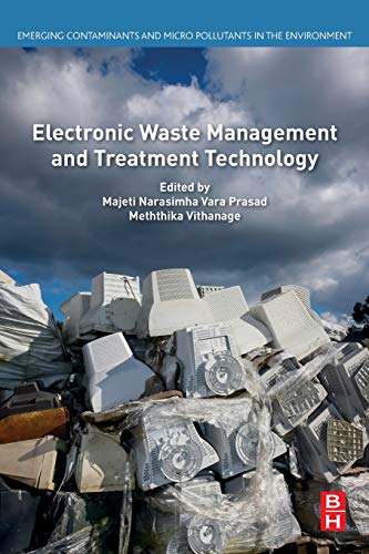 Electronic Waste Management and Treatment Technology [Paperback]