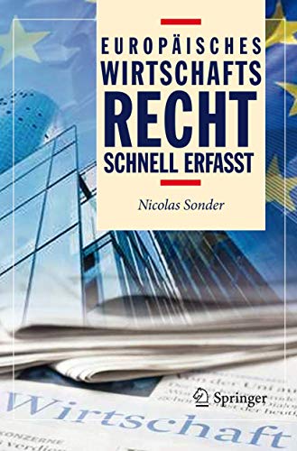 Europisches Wirtschaftsrecht - Schnell erfasst [Paperback]