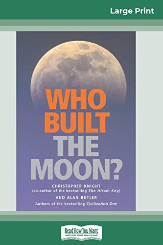 Who Built the Moon (16pt Large Print Edition) [Paperback]