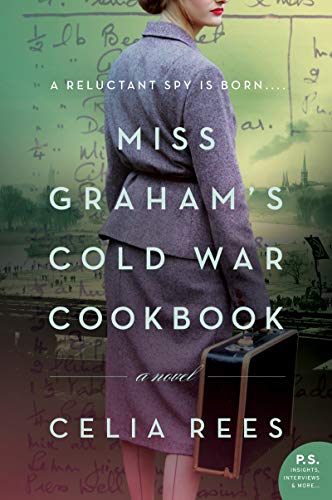 Miss Graham's Cold War Cookbook A Novel [Paperback]