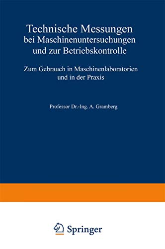 Technische Messungen bei Maschinenuntersuchungen und zur Betriebskontrolle Zum  [Paperback]
