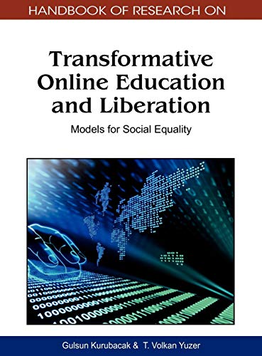 Handbook of Research on Transformative Online Education and Liberation Models f [Hardcover]