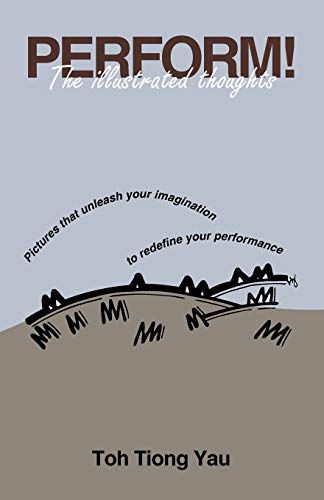 Perform the illustrated Thoughts  Pictures that unleash your imagination to re [Paperback]