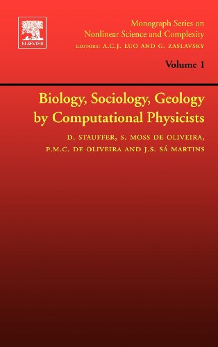 Biology, Sociology, Geology by Computational Physicists [Hardcover]
