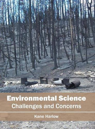 Environmental Science Challenges and Concerns [Hardcover]